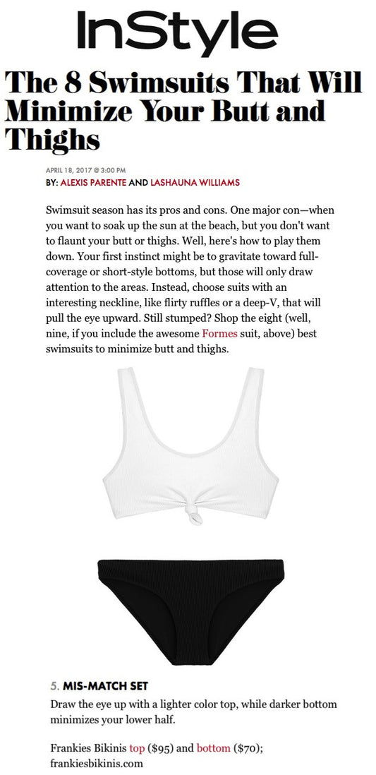 InStyle Names Frankies in Swimsuits That Minimize Butt and Thighs