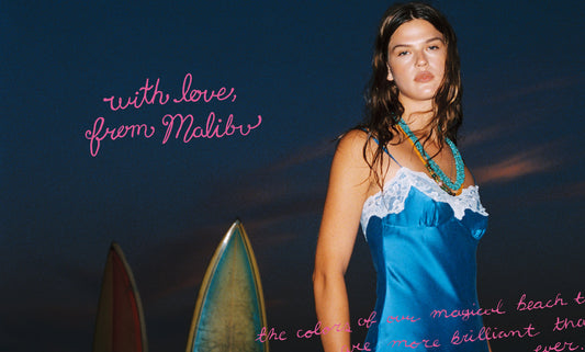 With Love, From Malibu